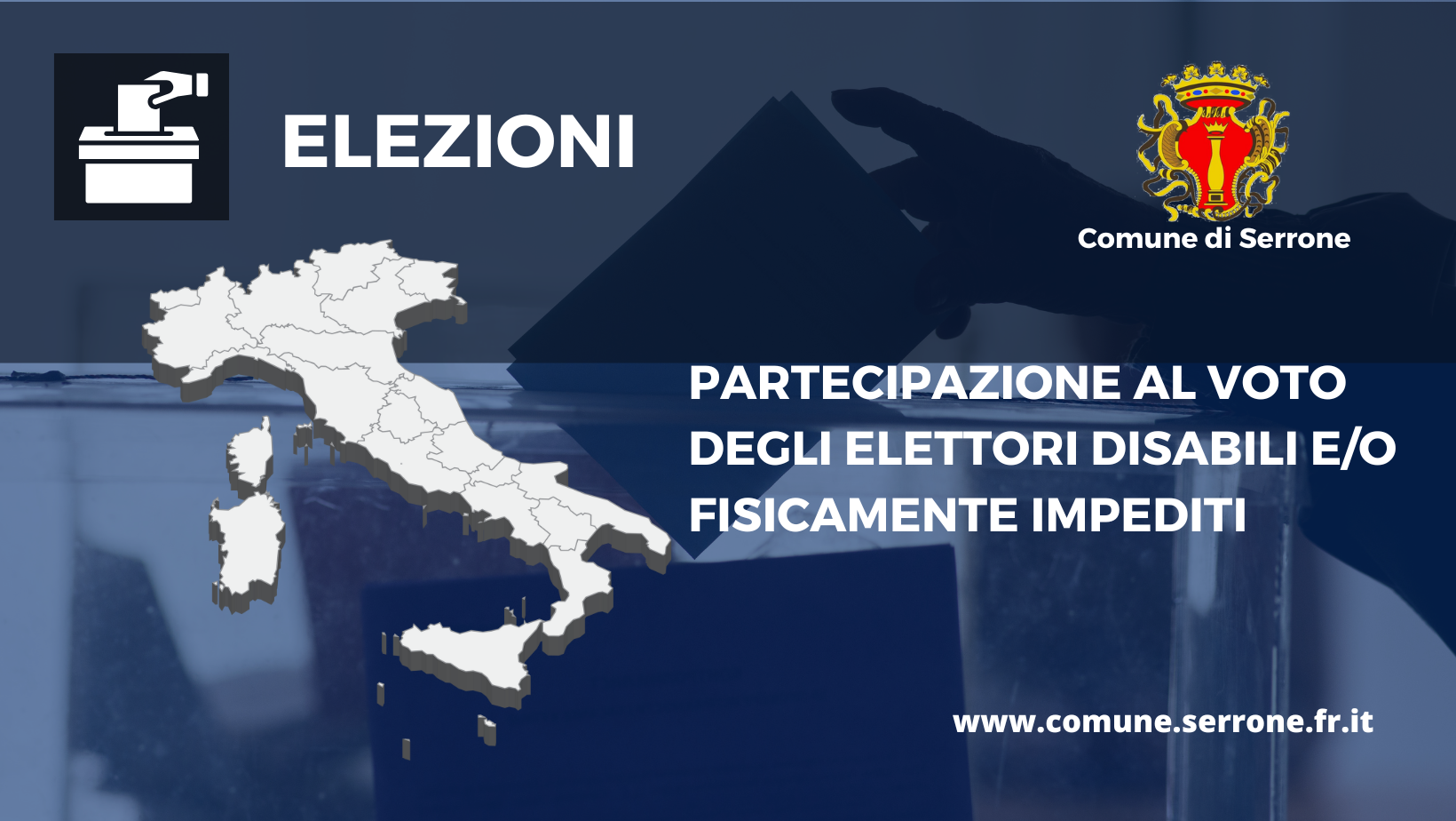 PARTECIPAZIONE AL VOTO DEGLI ELETTORI DISABILI E/O FISICAMENTE IMPEDITI