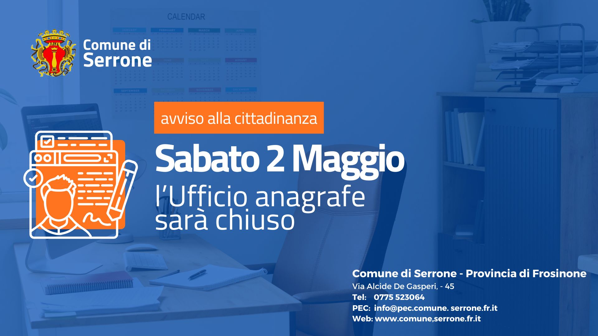l’Ufficio anagrafe sarà chiuso